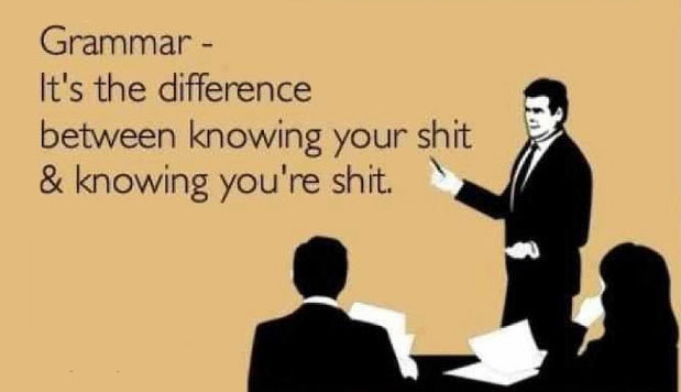 Another Psychotic Grammar Lesson